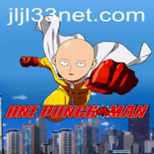 OnePunchMan: A Unique Gaming Experience with Jili33